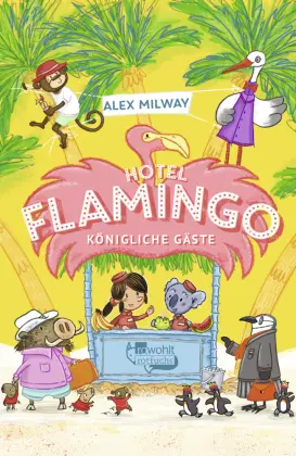 Cover: 9783757101428 | Hotel Flamingo: Königliche Gäste | Alex Milway | Buch | 192 S. | 2024