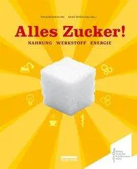 Cover: 9783898091428 | Alles Zucker! | Volker Koesling | Taschenbuch | 256 S. | Deutsch