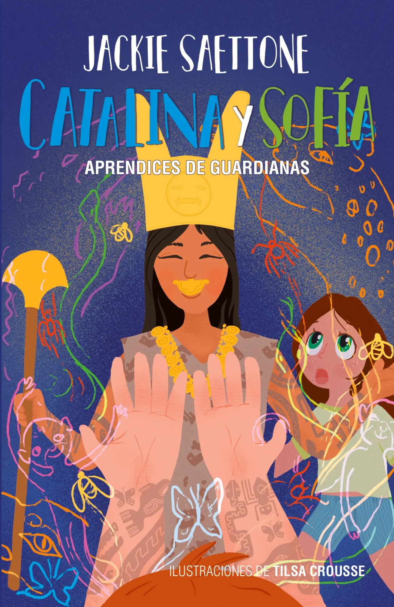 Cover: 9786120061428 | Catalina y Sofía aprendices de guardianas | Jackie Saettone | Buch