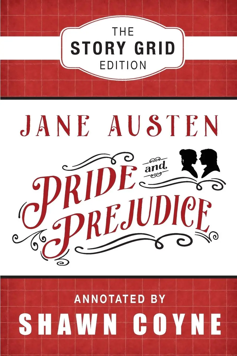 Cover: 9781936891528 | Pride and Prejudice | The Story Grid Edition | Jane Austen | Buch