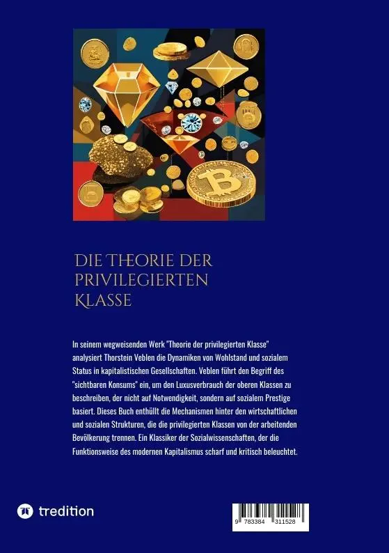 Rückseite: 9783384311528 | Die Theorie der privilegierten Klasse | Thorstein Veblen | Taschenbuch