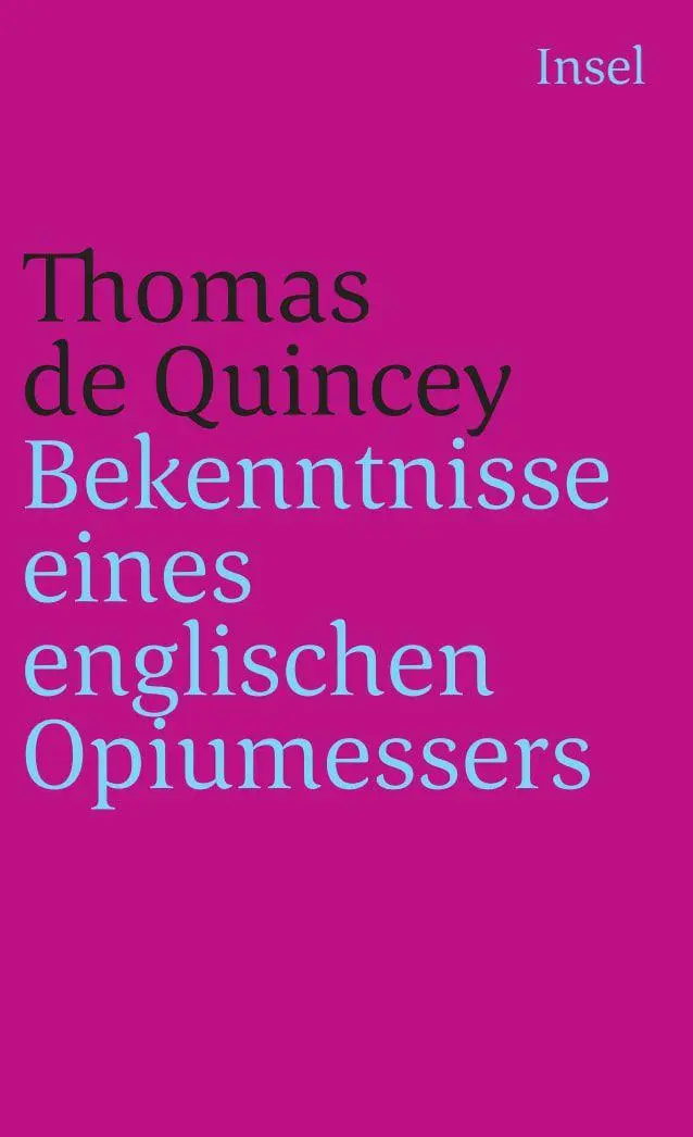 Cover: 9783458351528 | Bekenntnisse eines englischen Opiumessers | Thomas Quincey | Buch