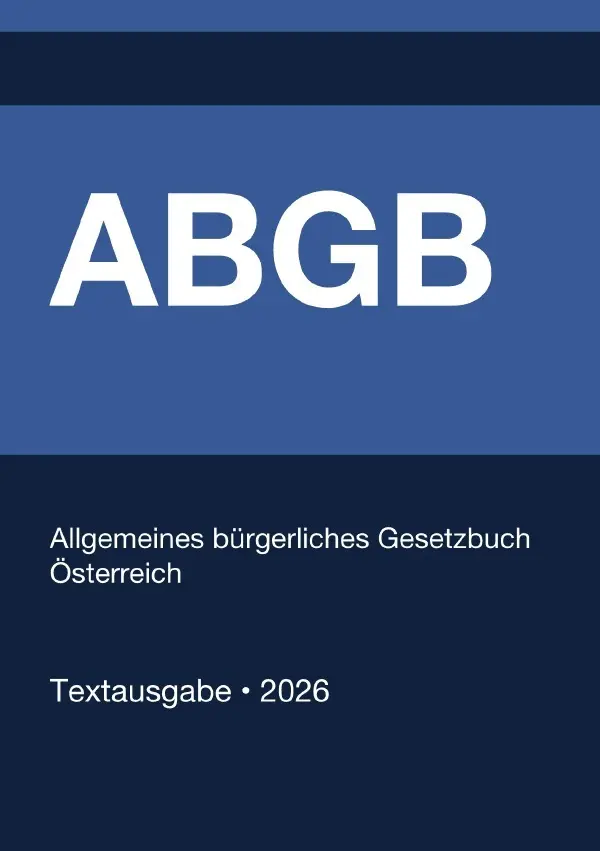 Cover: 9783565411528 | ABGB - Allgemeines bürgerliches Gesetzbuch Österreich 2026 | Buch
