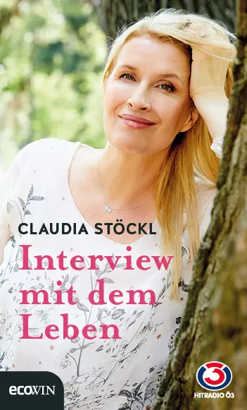 Cover: 9783711001528 | Interview mit dem Leben | Claudia Stöckl | Buch | 232 S. | Deutsch