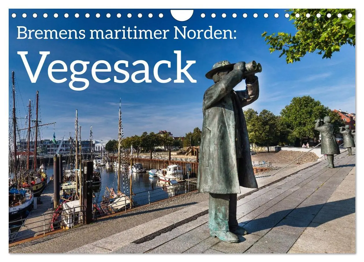 Cover: 9783457801628 | Bremens maritimer Norden: Vegesack (Wandkalender 2026 DIN A4 quer),...