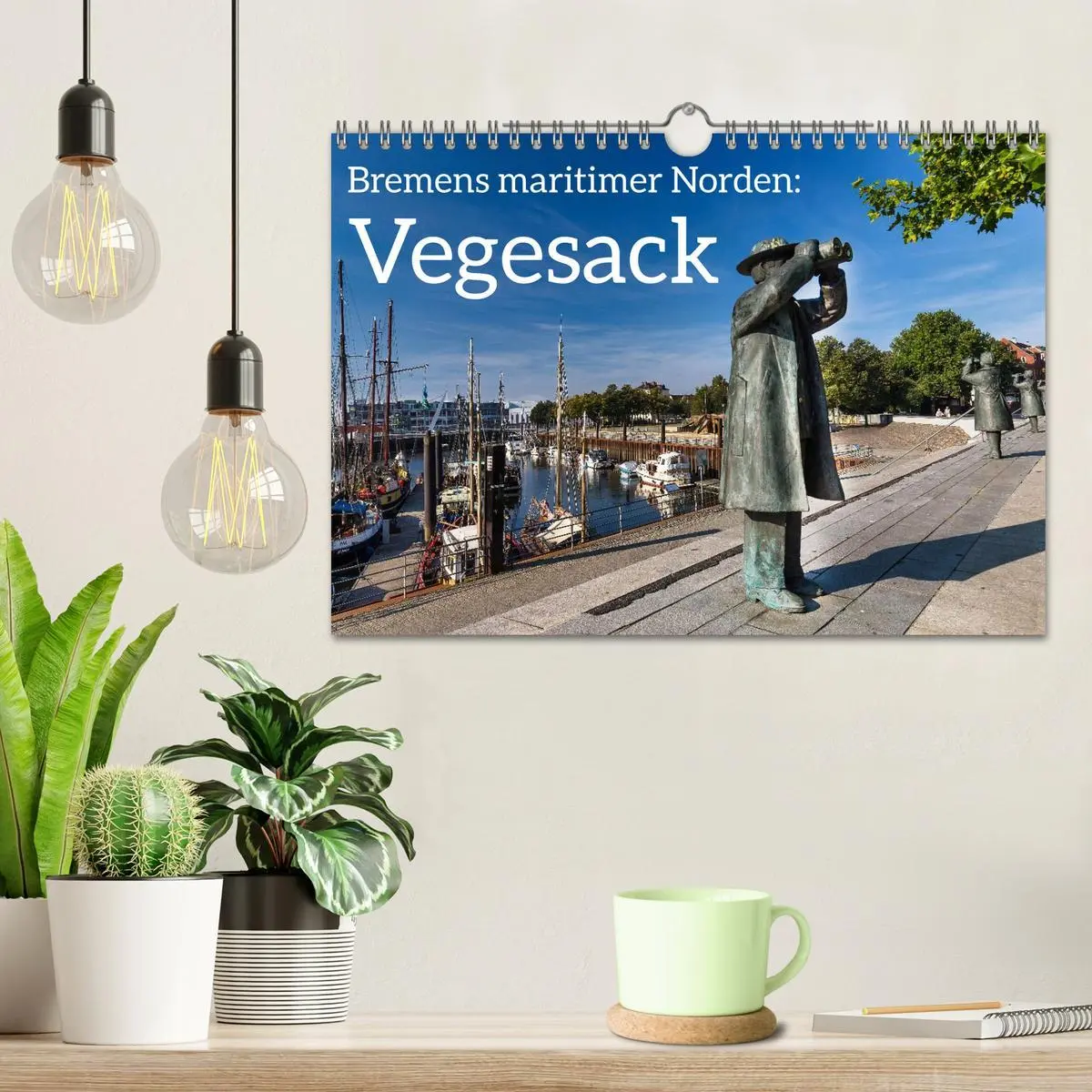 Bild: 9783457801628 | Bremens maritimer Norden: Vegesack (Wandkalender 2026 DIN A4 quer),...