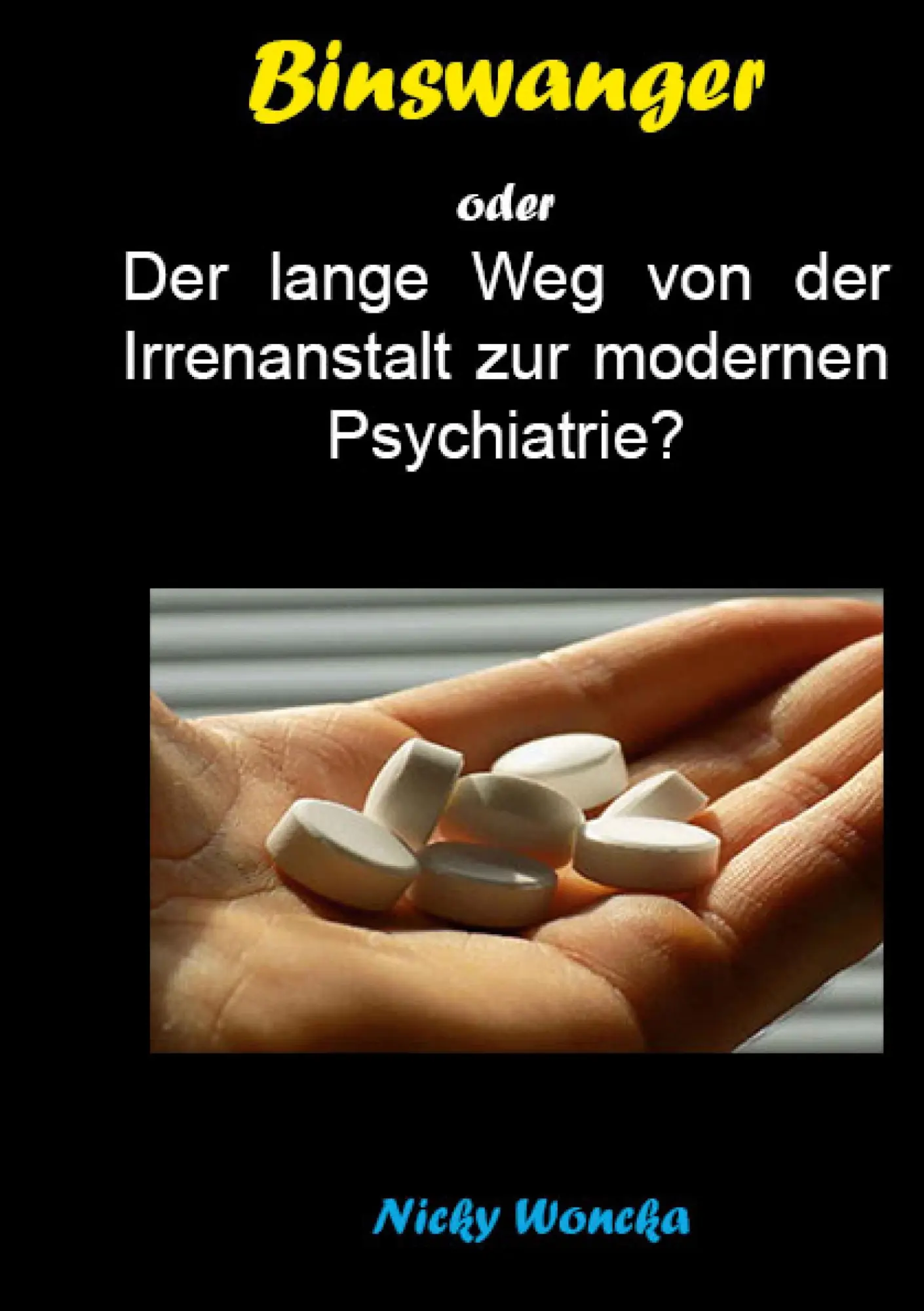 Cover: 9783743151628 | Binswanger | Nicky Woncka | Buch | 376 S. | Deutsch | 2025
