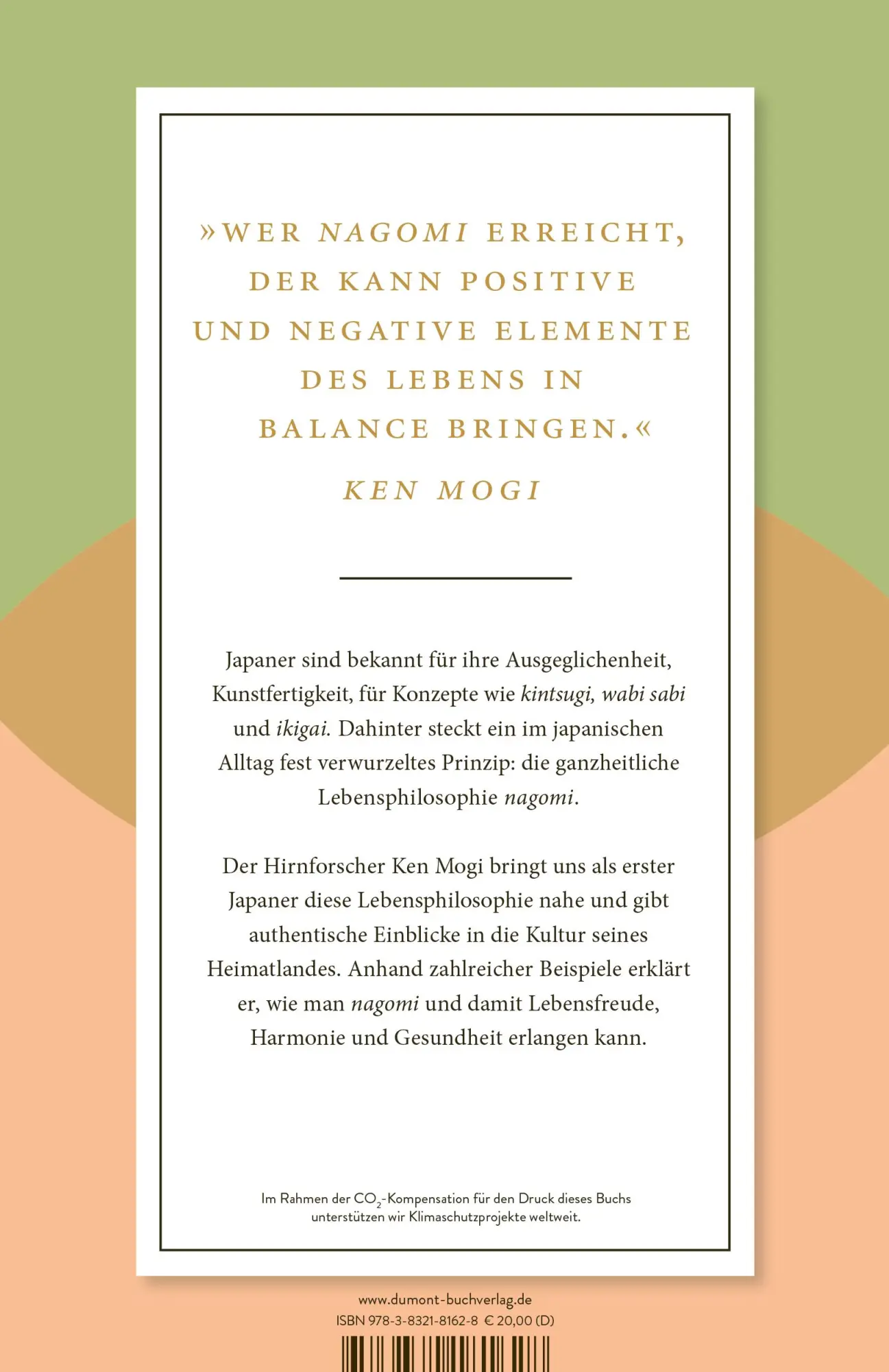 Rückseite: 9783832181628 | Nagomi | Der japanische Weg zu Harmonie und Lebensfreude | Ken Mogi