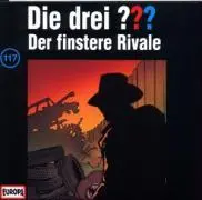 117/Der finstere Rivale