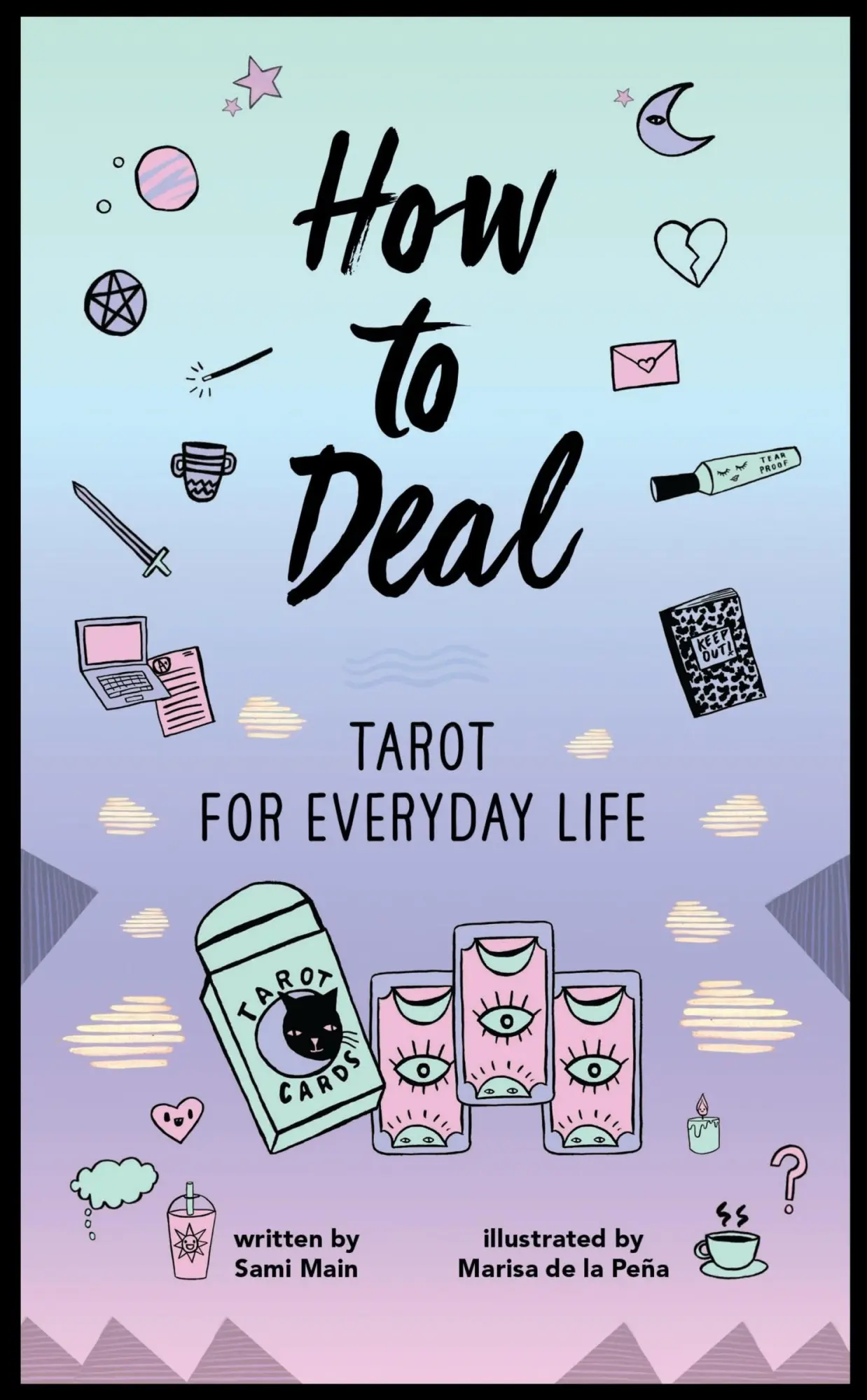 Cover: 9780062911728 | How to Deal | Tarot for Everyday Life | Sami Main | Taschenbuch | 2024