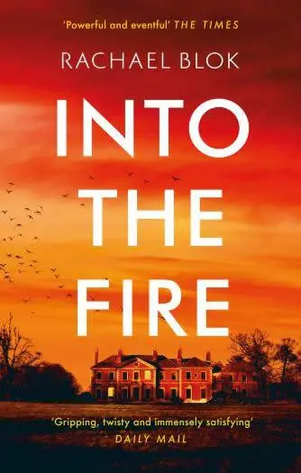 Cover: 9781838931728 | Into the Fire | Rachael Blok | Taschenbuch | Kartoniert / Broschiert