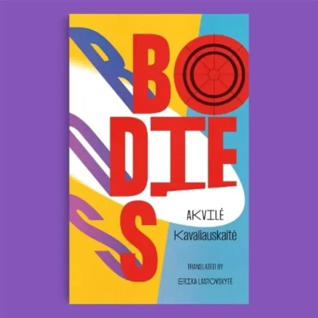 Cover: 9781913861728 | Bodies | Akvile Kavaliauskaite | Broschüre | Ordner | Englisch | 2023