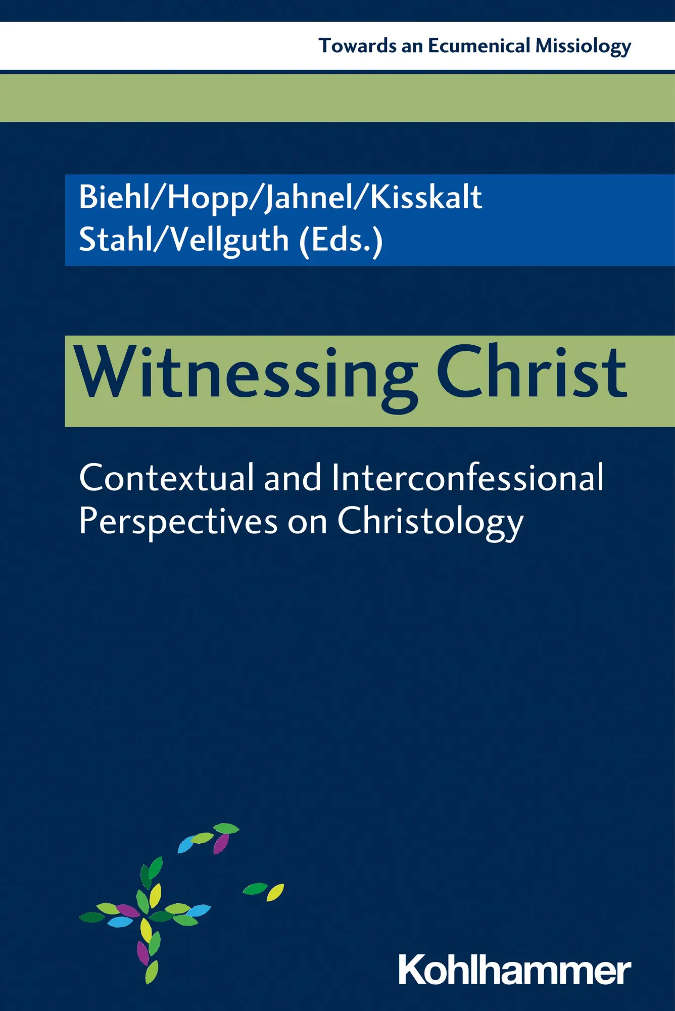 Cover: 9783170381728 | Witnessing Christ | Claudia Jahnel | Taschenbuch | 246 S. | Englisch
