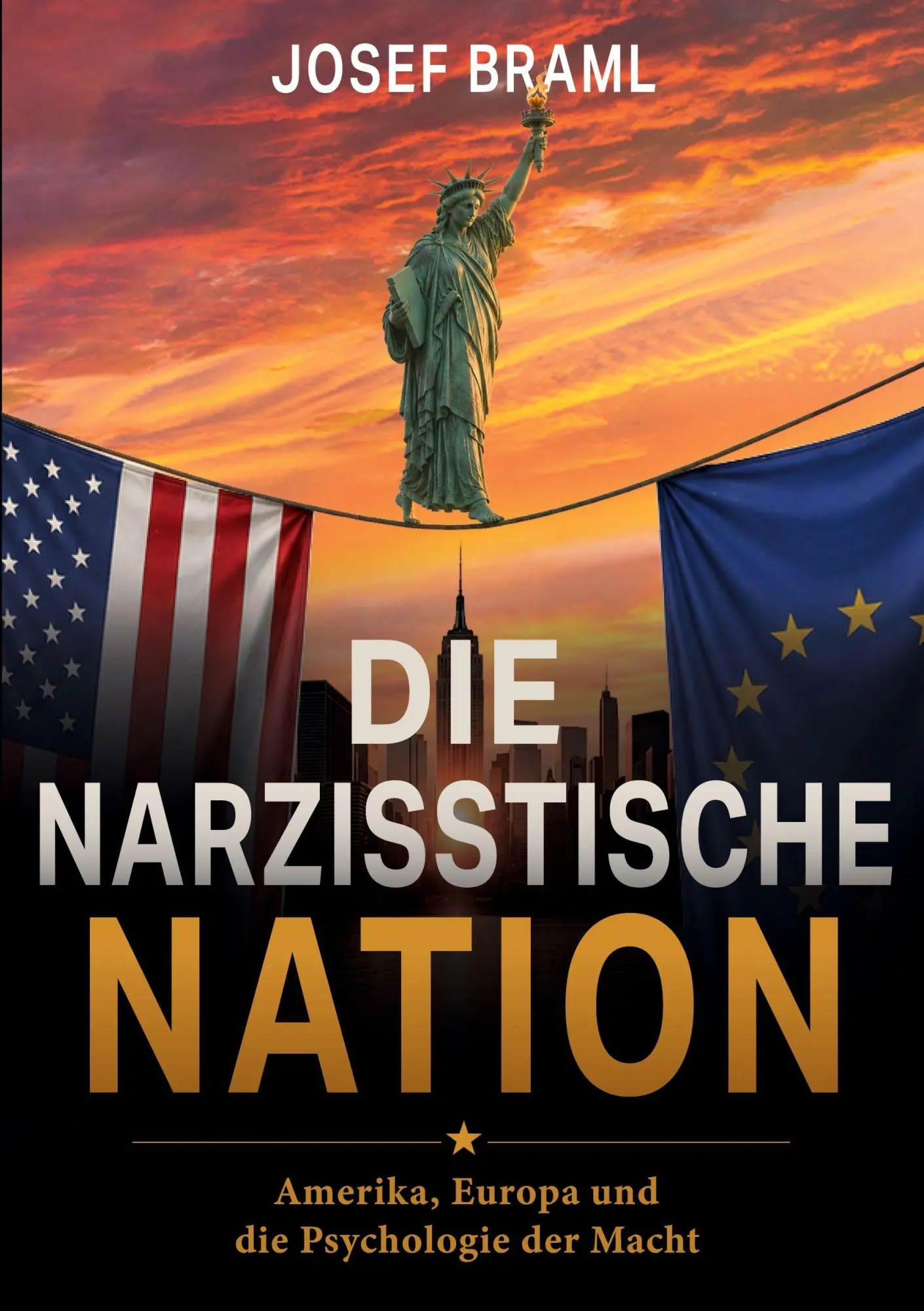 Cover: 9783696311728 | Die narzisstische Nation | Josef Braml | Taschenbuch | 274 S. | 2026