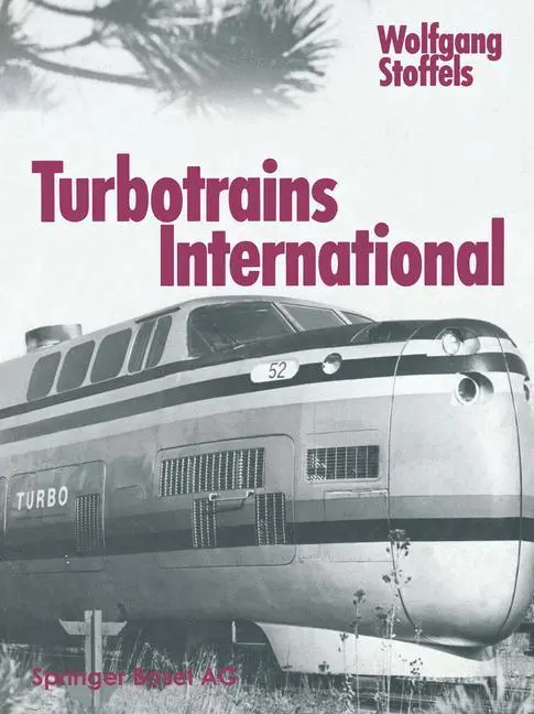 Cover: 9783764311728 | Turbotrains International | Stoffels | Taschenbuch | 135 S. | Englisch