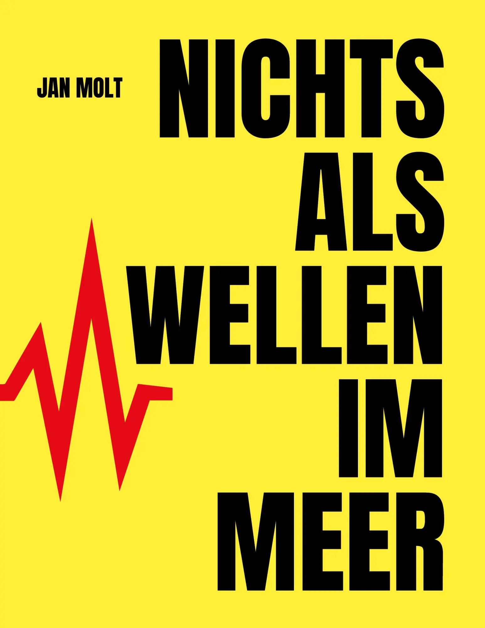 Cover: 9783819231728 | Nichts als Wellen im Meer | Jan Molt | Taschenbuch | 332 S. | Deutsch