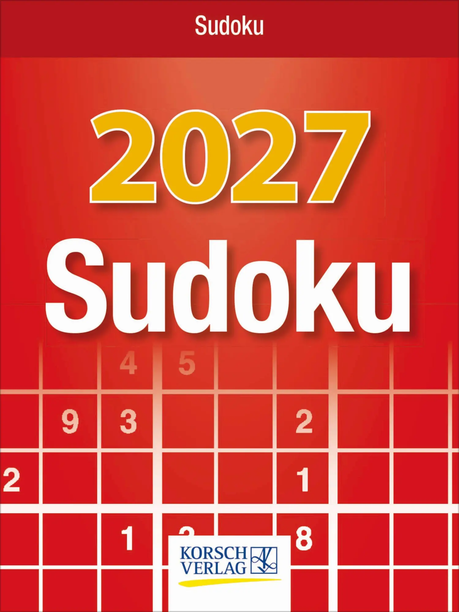 Cover: 9783819301728 | Sudoku 2027 | Korsch Verlag | Kalender | 328 S. | Deutsch | 2027
