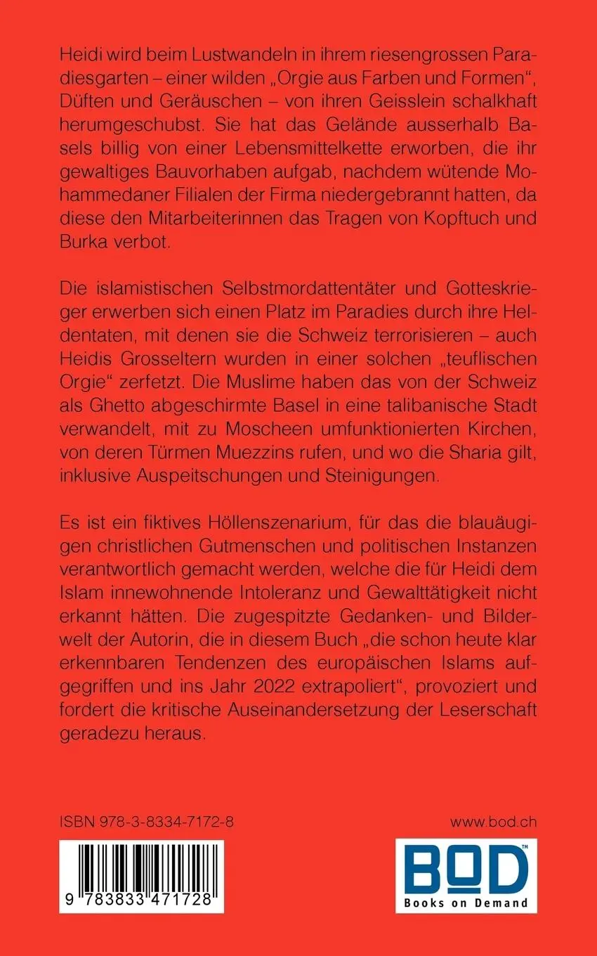 Rückseite: 9783833471728 | Die Talibanisierte Schweiz im Jahre 2022 | Ein Tag mit Heidi | Hué