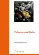 Cover: 9783868501728 | Vishnupurans Rache | Siegbert Lattacher | Taschenbuch | 196 S. | 2008