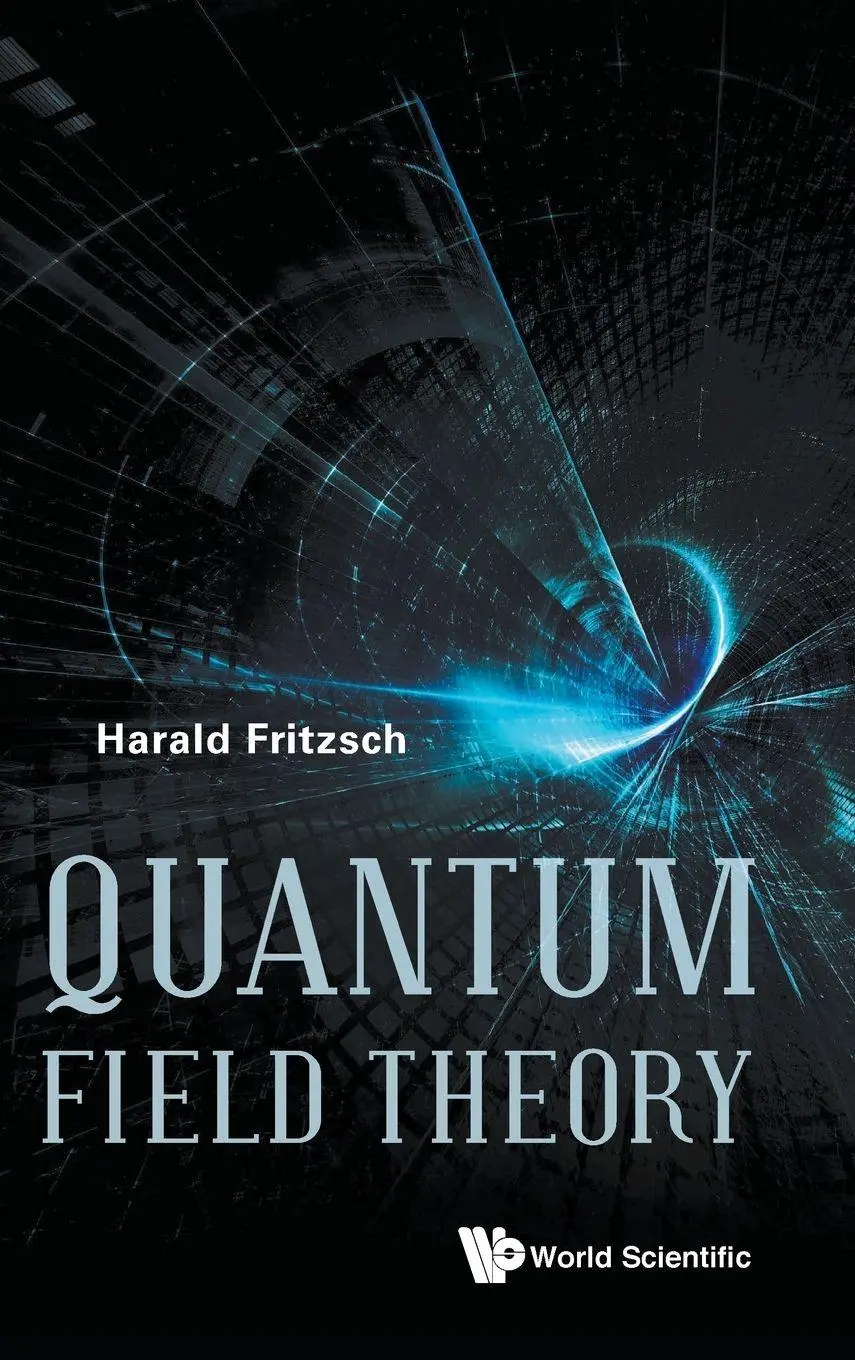 Cover: 9789813141728 | QUANTUM FIELD THEORY | Fritzsch Harald | Buch | Gebunden | Englisch