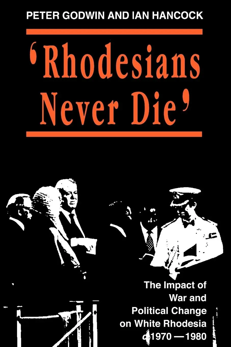Cover: 9780908311828 | Rhodesians Never Die | Peter Godwin (u. a.) | Taschenbuch | Englisch