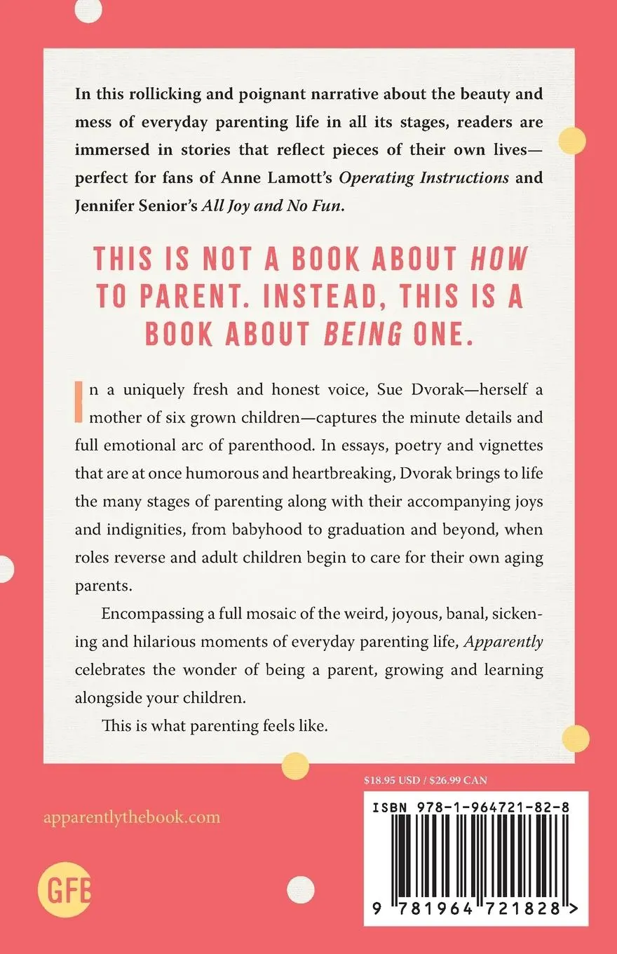 Rückseite: 9781964721828 | Apparently | This Is What Parenting Feels Like | Sue Dvorak | Buch