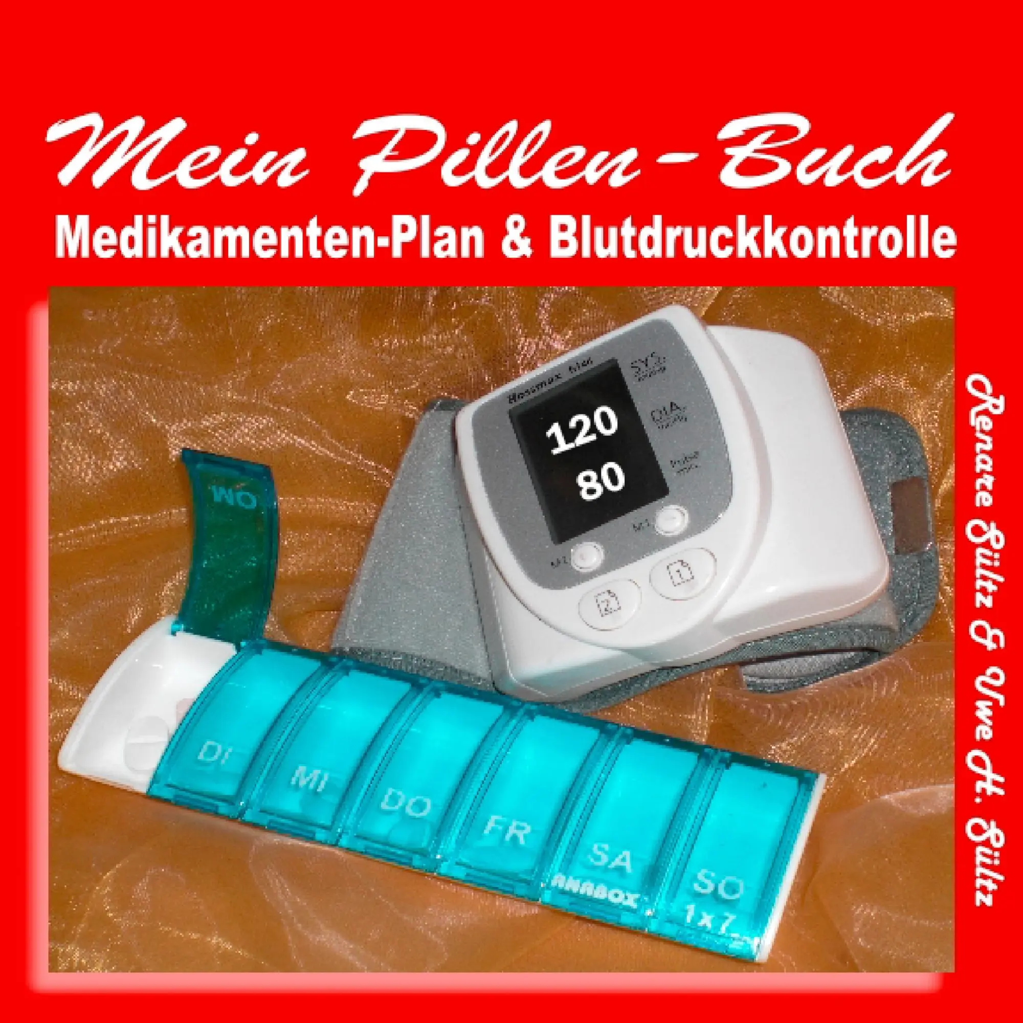 Cover: 9783839191828 | Pillen-Buch, Tabletten-Tagebuch, Medikamentenplan - inkl....
