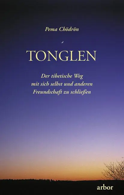 Cover: 9783867811828 | Tonglen | Pema Chödrön | Taschenbuch | 152 S. | Deutsch | 2016