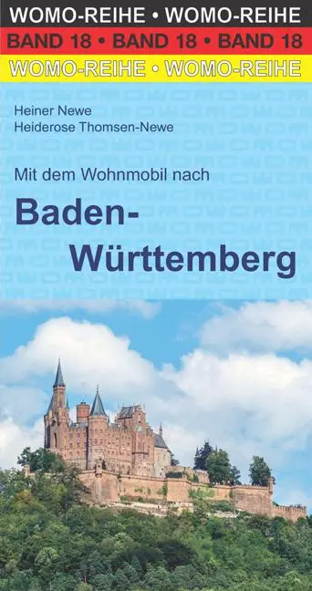 Cover: 9783869031828 | Mit dem Wohnmobil nach Baden-Württemberg | Heiner Newe (u. a.) | Buch