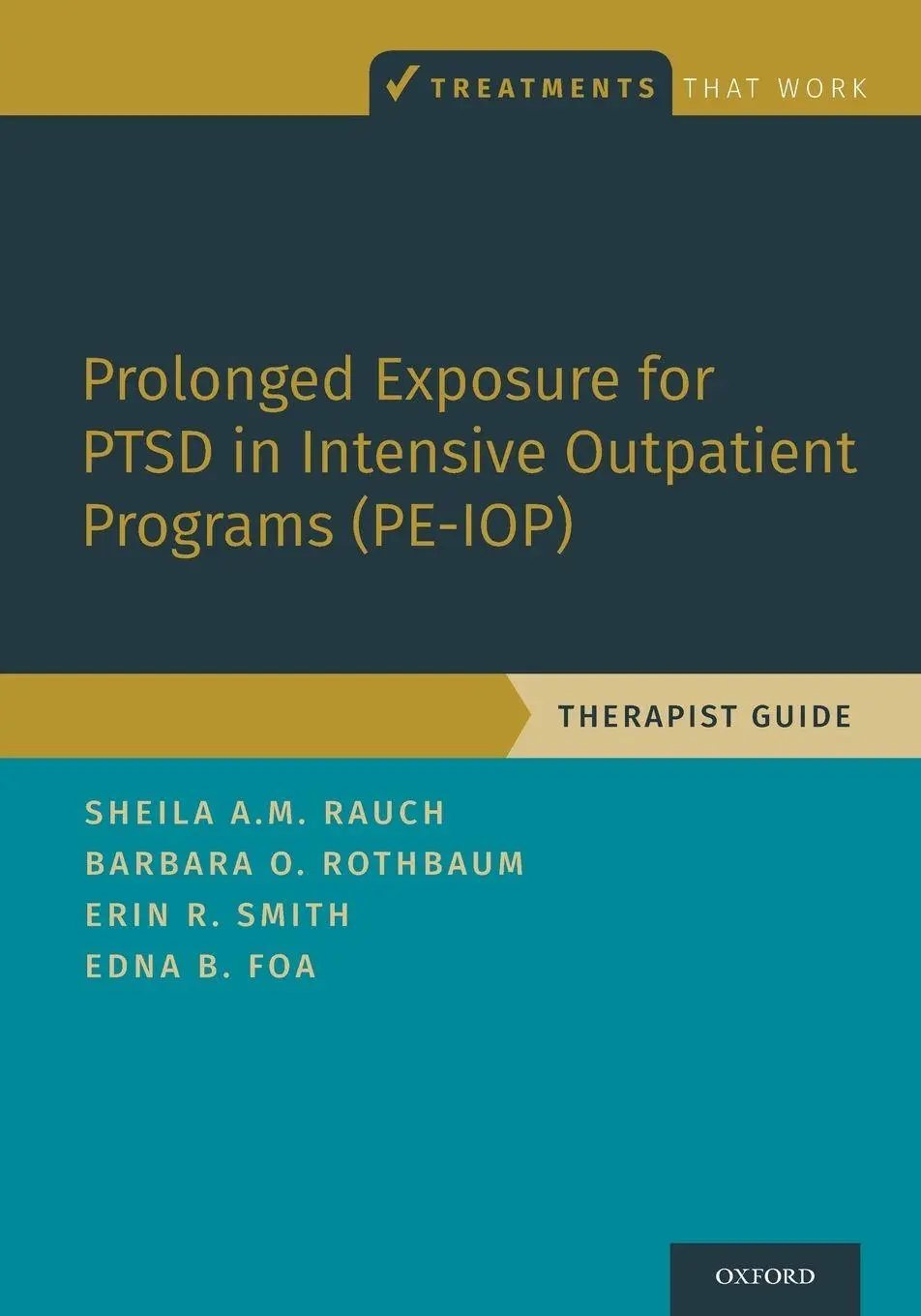Cover: 9780190081928 | Prolonged Exposure for Ptsd in Intensive Outpatient Programs (Pe-Iop)