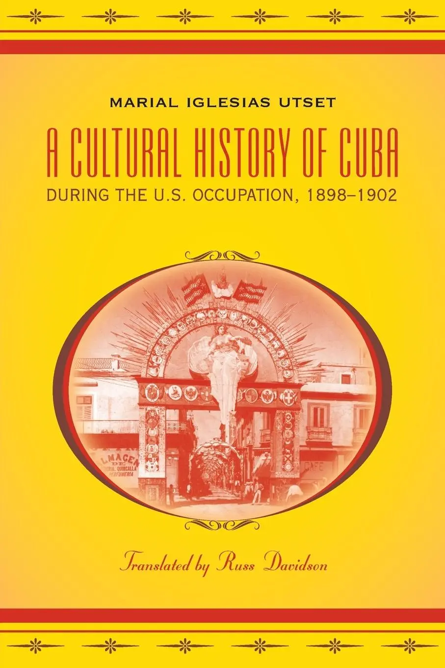 Cover: 9780807871928 | A Cultural History of Cuba during the U.S. Occupation, 1898-1902