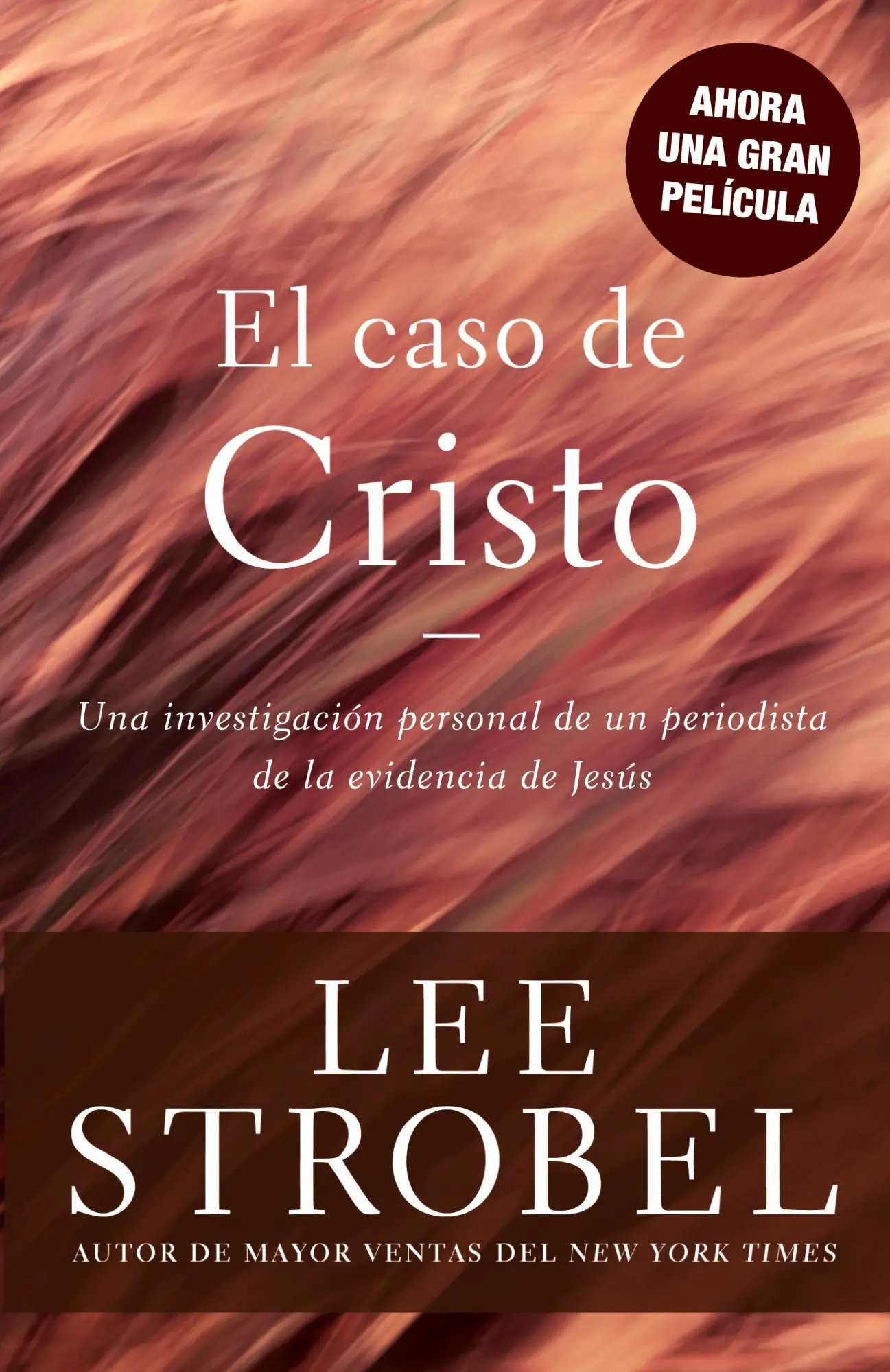 Cover: 9780829721928 | El caso de Cristo | Lee Strobel | Taschenbuch | Spanisch | 2000 | Vida