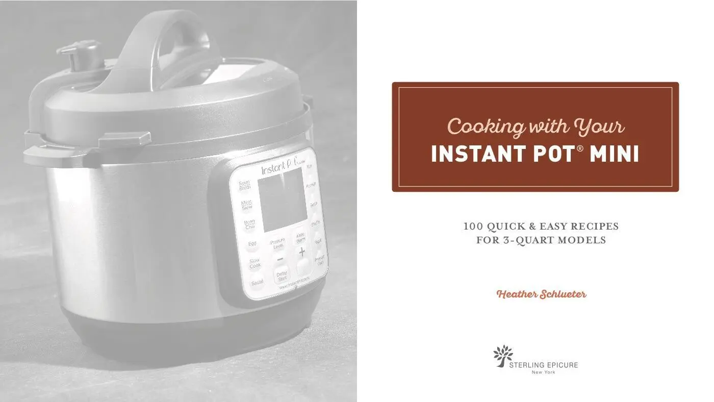 Bild: 9781454931928 | Cooking with Your Instant Pot(r) Mini | Heather Schlueter | Buch