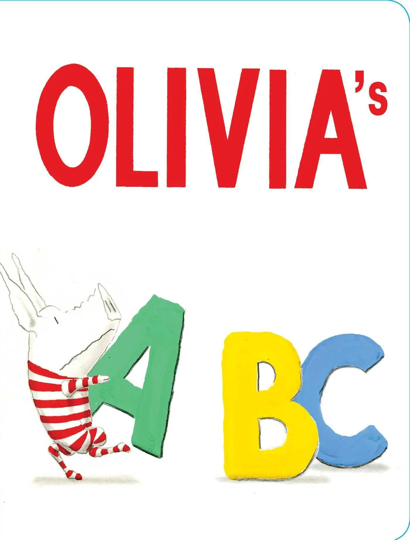 Cover: 9781481421928 | Olivia's ABC | Ian Falconer | Buch | Papp-Bilderbuch | Englisch | 2014