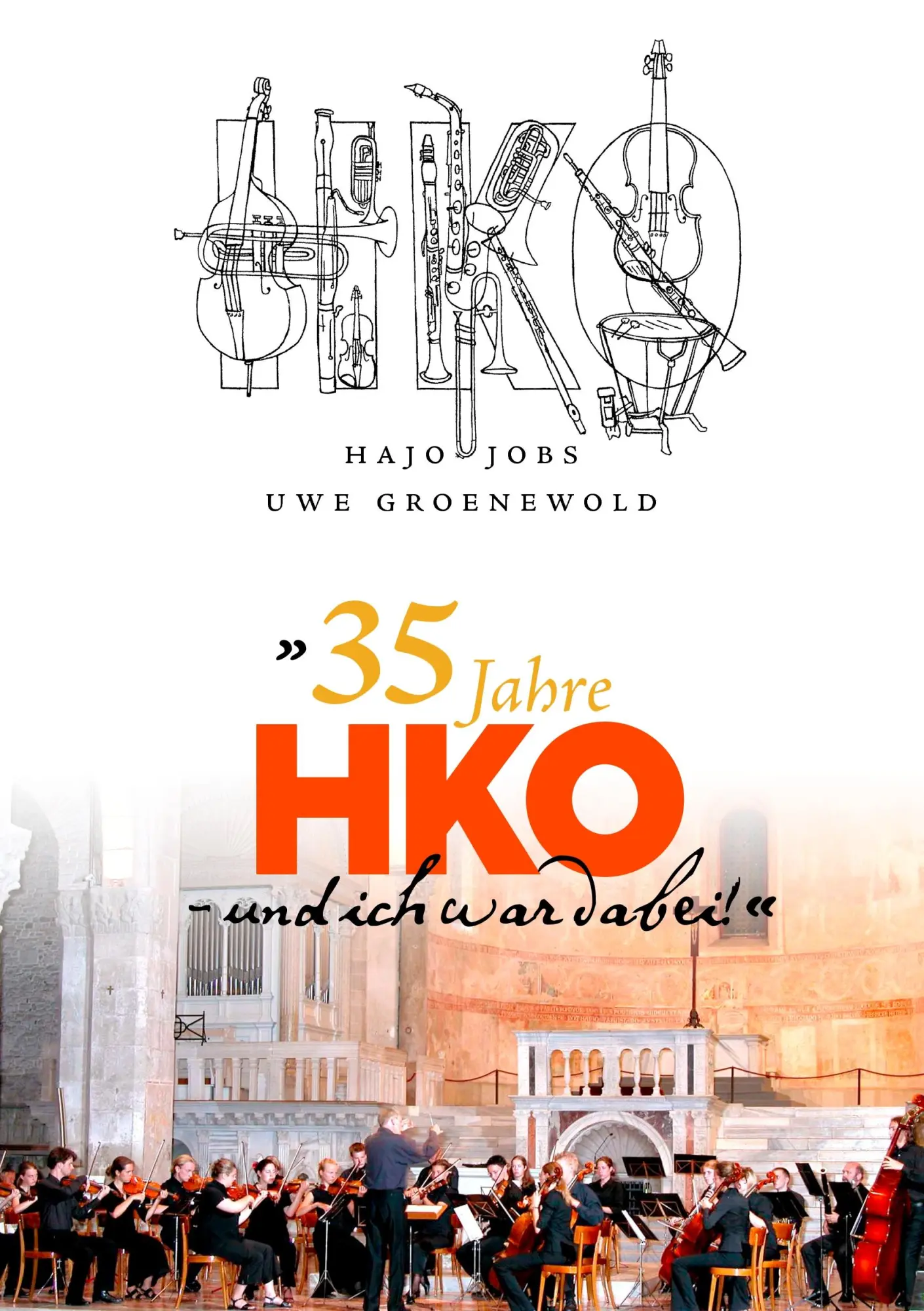 Cover: 9783837031928 | "35 Jahre HKO - und ich war dabei!" | Hajo Jobs (u. a.) | Taschenbuch