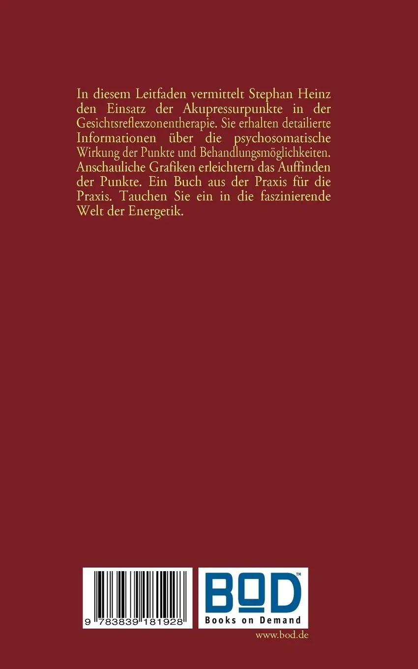 Rückseite: 9783839181928 | Die Psychosomatik der Schädel-und Gesichtsakupressur | Stephan Heinz