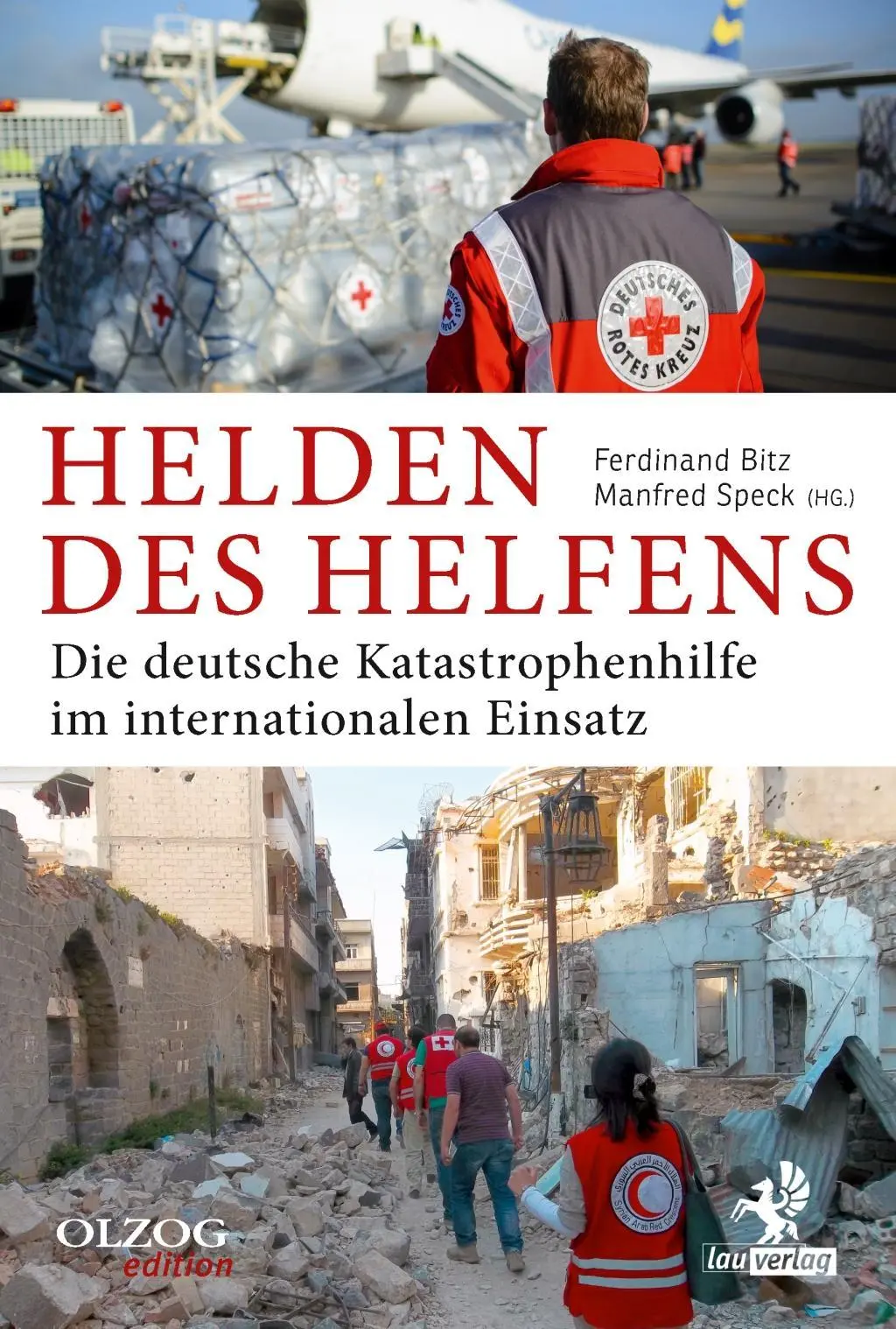 Cover: 9783957681928 | Helden des Helfens | Ferdinand Bitz | Buch | 389 S. | Deutsch | 2017