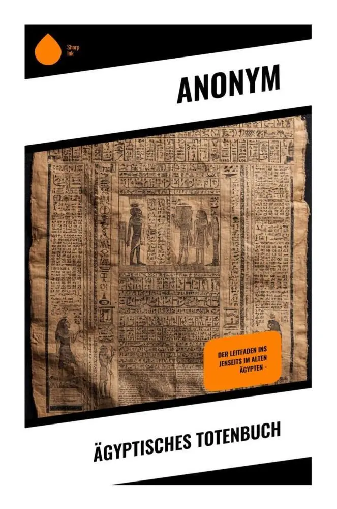 Cover: 9788028391928 | Ägyptisches Totenbuch | Der Leitfaden ins Jenseits im alten Ägypten -