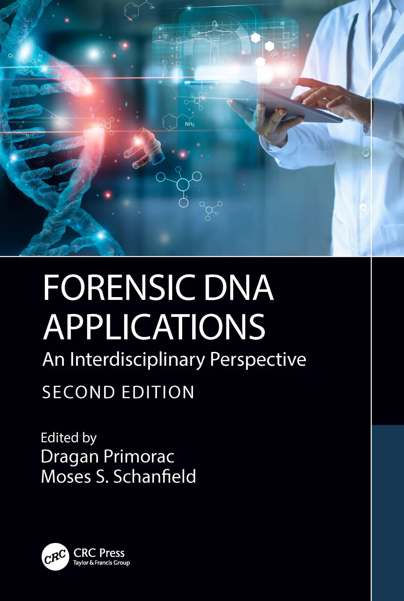 Cover: 9781032392028 | Forensic DNA Applications | An Interdisciplinary Perspective | Buch