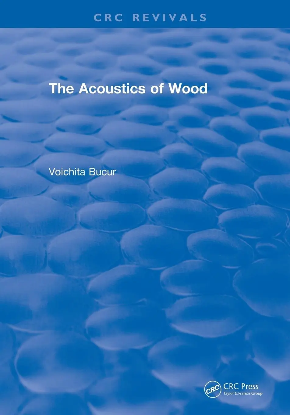 Cover: 9781138562028 | The Acoustics of Wood (1995) | Voichita Bucur | Taschenbuch | Englisch