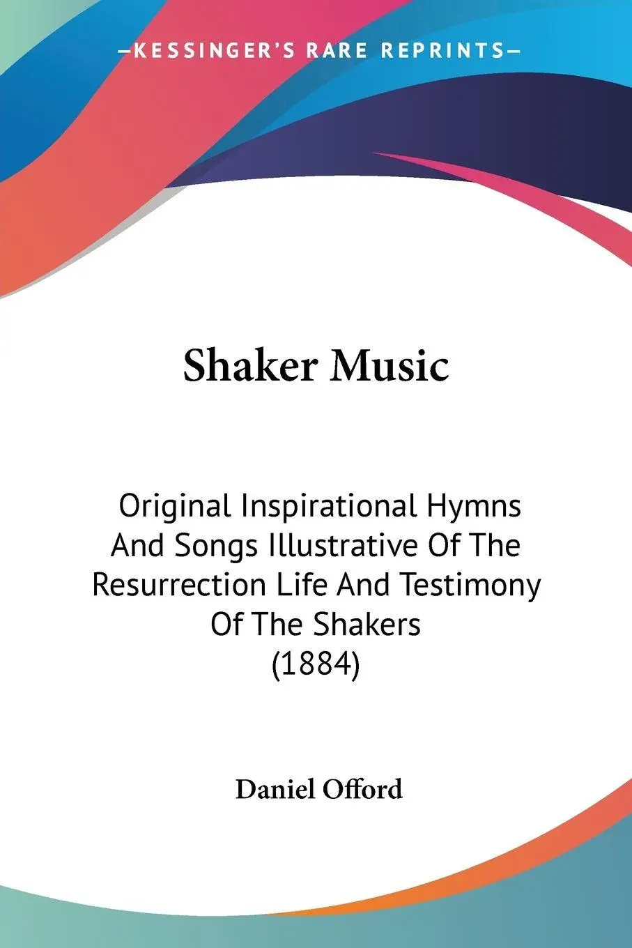 Cover: 9781437092028 | Shaker Music | Daniel Offord | Taschenbuch | Kartoniert / Broschiert