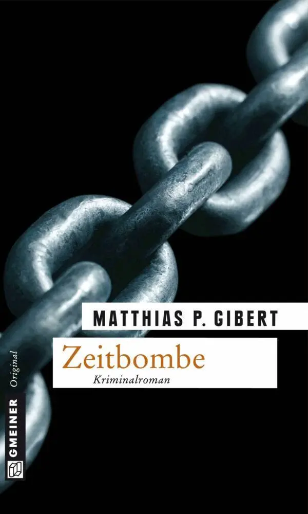 Cover: 9783839212028 | Zeitbombe | Lenz' achter Fall | Matthias P. Gibert | Taschenbuch