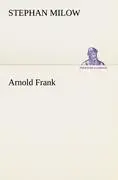 Cover: 9783842492028 | Arnold Frank | Stephan Milow | Taschenbuch | Paperback | 64 S. | 2012