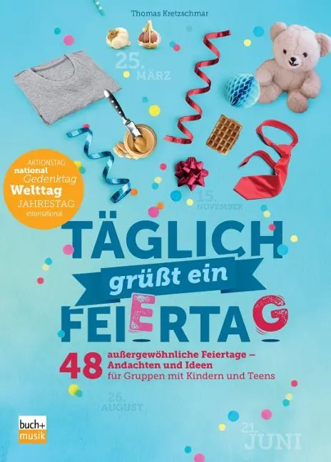 Cover: 9783866872028 | Täglich grüßt ein Feiertag | Thomas Kretzschmar | Taschenbuch | 176 S.