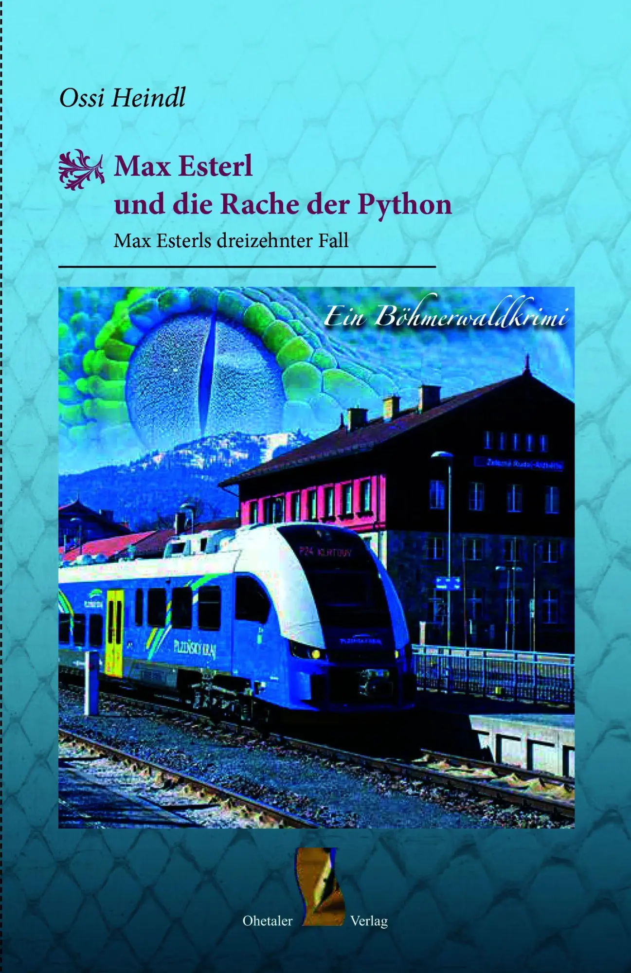 Cover: 9783955112028 | Max Esterl und die Rache der Python | Ossi Heindl | Buch | Deutsch