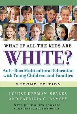 Cover: 9780807752128 | What If All the Kids Are White? | Louise Derman-Sparks (u. a.) | Buch