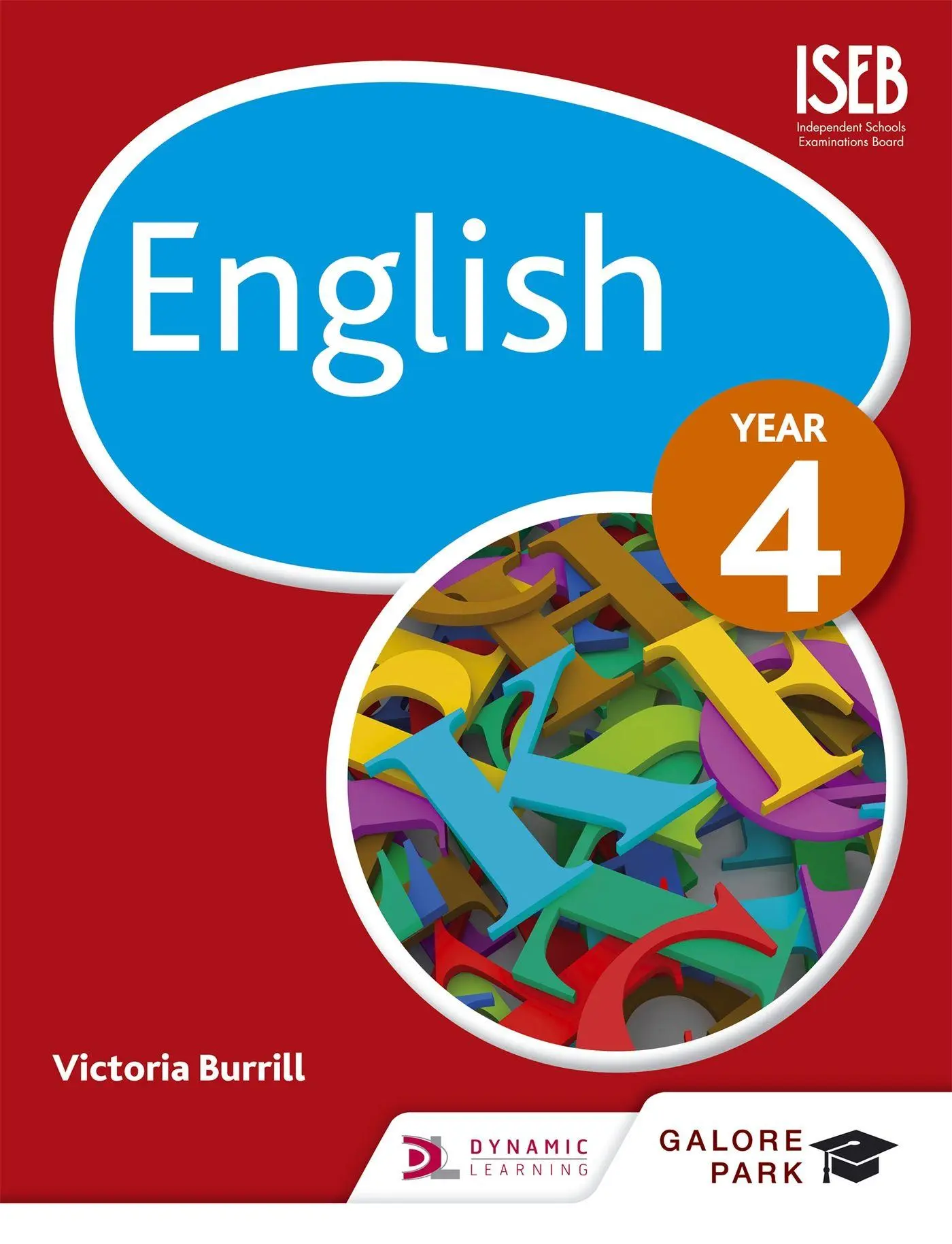 Cover: 9781471882128 | English Year 4 | Victoria Burrill | Taschenbuch | Galore Park | 2017