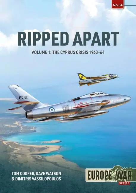Cover: 9781804512128 | Ripped Apart | Volume 1 -- The Cyprus Crisis 1963-64 | Cooper (u. a.)