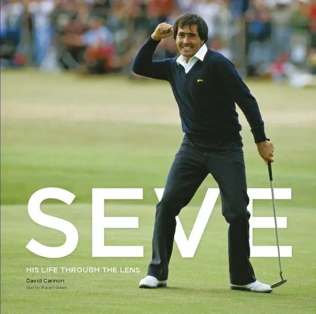 Cover: 9781913412128 | Seve | His Life Through the Lens | David Cannon | Buch | Gebunden