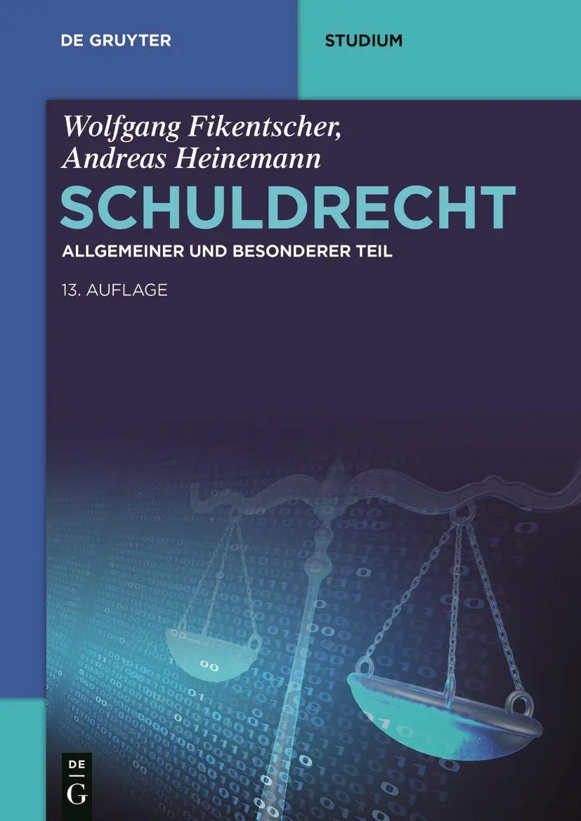 Cover: 9783111212128 | Schuldrecht | Allgemeiner und Besonderer Teil | Fikentscher (u. a.)